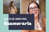 Cartas de Amor para mi Novia para Enamorarla Mas